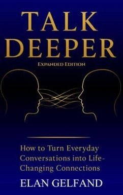Talk Deeper (eBook, ePUB) - Gelfand, Elan