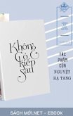Không Có Ki¿p Sau (eBook, ePUB)