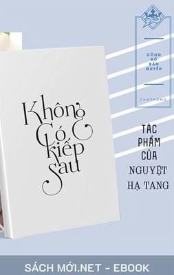 Không Có Ki¿p Sau (eBook, ePUB) Không Có Ki¿p Sau (eBook, ePUB)
