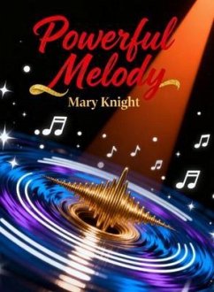 Cover Powerful Melody (eBook, ePUB)
