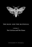 The Raw and The Rational, Volume 1 (eBook, ePUB)
