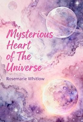 Mysterious Heart of the Universe (eBook, ePUB)
