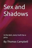 Sex and Shadows (eBook, ePUB)