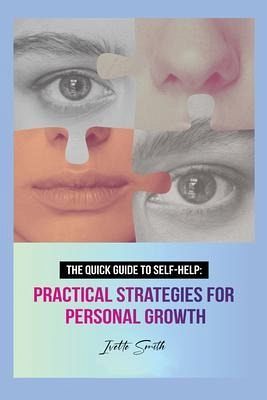 The Quick Guide to Self-Help (eBook, ePUB)