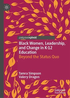Cover Black Women, Leadership, and Change in K-12 Education (eBook, PDF)