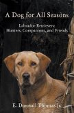 A Dog for All Seasons (eBook, ePUB)