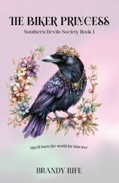 The Biker Princess (eBook, ePUB) - Rife, Brandy The Biker Princess (eBook, ePUB) - Rife, Brandy