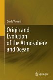 Origin and Evolution of the Atmosphere and Ocean (eBook, PDF)