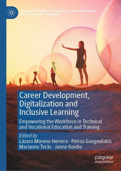 Career Development, Digitalization and Inclusive Learning (eBook, PDF) Career Development, Digitalization and Inclusive Learning (eBook, PDF)