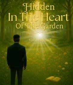 Cover Hidden in the Heart of the Garden (eBook, ePUB)