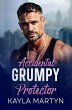 ACCIDENTAL GRUMPY PROTECTOR (eBook,... - Bild 1