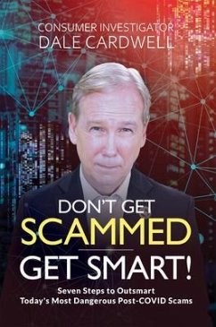 Cover Don't Get Scammed, Get Smart! (eBook, ePUB)