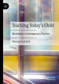 Teaching Today's Child (eBook, PDF)