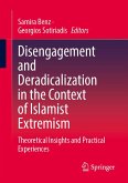 Disengagement and Deradicalization in the Context of Islamist Extremism (eBook, PDF)