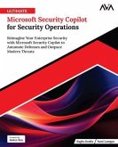 Ultimate Microsoft Security Copilot for Security Operations (eBook, ePUB)