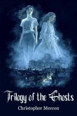 Trilogy of the Ghosts (eBook, ePUB)
