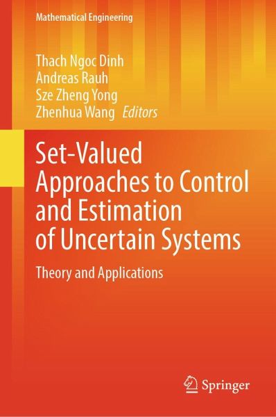 Set-Valued Approaches to Control and Estimation of Uncertain Systems (eBook, PDF)