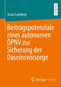 Cover Beitragspotenziale eines autonomen ÖPNV zur Sicherung der Daseinsvorsorge (eBook, PDF)