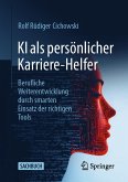 KI als persönlicher Karriere-Helfer (eBook, PDF)