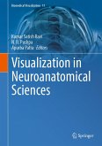 Visualization in Neuroanatomical Sciences (eBook, PDF)