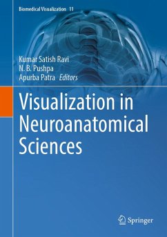 Visualization in Neuroanatomical Sciences (eBook, PDF)