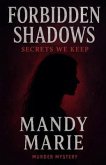 Forbidden Shadows (eBook, ePUB)