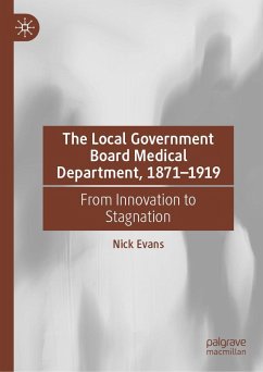 Cover The Local Government Board Medical Department, 1871-1919 (eBook, PDF)