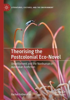 Cover Theorising the Postcolonial Eco-Novel (eBook, PDF)