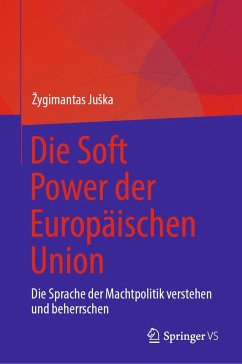 Cover Die Soft Power der Europäischen Union (eBook, PDF)