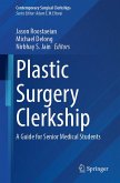 Plastic Surgery Clerkship (eBook, PDF)