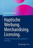 Haptische Werbung. Merchandising. Licensing. (eBook, PDF)