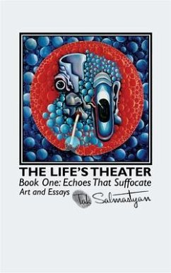 The Life's Theater. Book One (eBook, ePUB) - Salmastyan, Tak