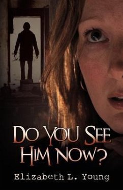 Do You See Him Now? (eBook, ePUB) - Young, Elizabeth L.