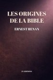 Les Origines de la Bible (eBook, ePUB) Les Origines de la Bible (eBook, ePUB)