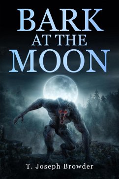 Cover Bark at the Moon (eBook, ePUB)
