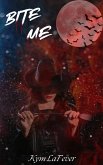 Bite Me (eBook, ePUB) Bite Me (eBook, ePUB)