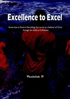 Excellence to Excel (eBook, ePUB) - D, Paulaiah