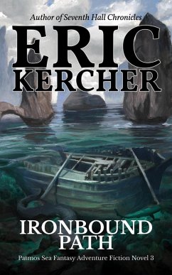 Cover Ironbound Path (Patmos Sea Fantasy Adventure Fiction Novel, #3) (eBook, ePUB)