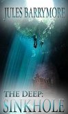 The Deep: Sinkhole (eBook, ePUB)