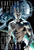 Invasive Species VI: Commander's Woman (eBook, ePUB)