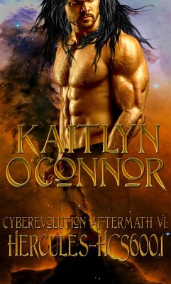 Cyberevolution Aftermath VI: Hercules-600.1 (eBook, ePUB) - O'Connor, Kaitlyn