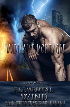 Elemental: Wind (eBook, ePUB) - Montague, Madelaine