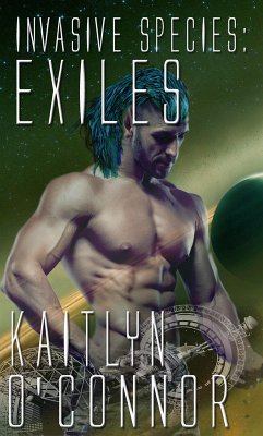 Invasive Species IV: Exiles (eBook, ePUB) - O'Connor, Kaitlyn