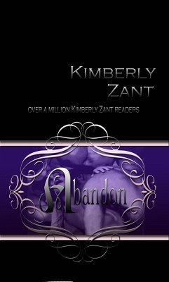 Punished VII: Abandon (eBook, ePUB) - Zant, Kimberly