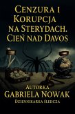 Cenzura i Korupcja na Sterydach. Cien nad Davos (eBook, ePUB) Cenzura i Korupcja na Sterydach. Cien nad Davos (eBook, ePUB)
