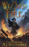 The Wizard of Fire (The Elemental Wizards, #1) (eBook, ePUB)