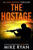 The Hostage (The Extractor Series, #6) (eBook, ePUB)