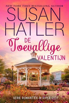 Cover De Toevallige Valentijn (Romantiek in River City, #3) (eBook, ePUB)