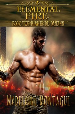 Elemental: Fire (eBook, ePUB) - Montague, Madelaine