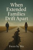 When Extended Families Drift Apart (eBook, ePUB)
